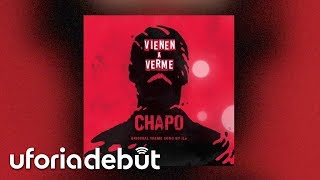 iLe  Vienen a Verme Official Opening Theme of the ‘El Chapo’ Series [upl. by Hameerak]