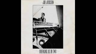 Joe Jackson ‎– Breaking Us In Two  El Blanco [upl. by Susan]