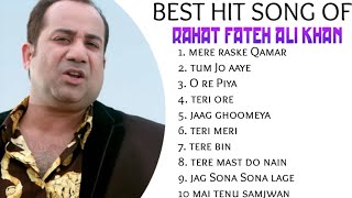 Best Of Rahat Fateh Ali Khan  Popular Songs  Top 10 Songs  Jukebox  Rahat Khan Hit Songs 2023 [upl. by Kare]