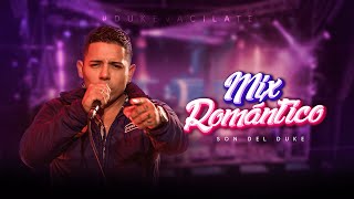 MIX ROMÁNTICO  SON DEL DUKE 2024 [upl. by Ilwain507]