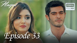 Hayat  Episode 33 English Subtitle [upl. by Enelad590]