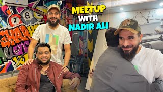 Spending a day with nadir ali bhai 😍 Pehli baar mulaqat hui hamari 🤝 [upl. by Fowkes]