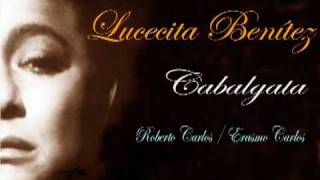 Lucecita Benitez  Cabalgata [upl. by Gladwin]