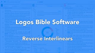 Reverse Interlinears in Logos Bible Software [upl. by Trilby]