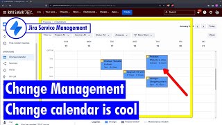 Jira Service Management  Change calendar is cool [upl. by Harlene]