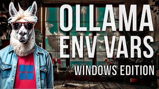 Setting environment variables for Ollama on Windows [upl. by Aihtiekal]