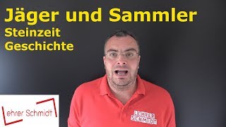 Jäger und Sammler  Steinzeit  Geschichte  Lehrerschmidt [upl. by Yelsew477]