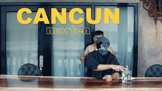 morten  Cancun prod by 21 amp Taigee Official Video [upl. by Kalasky179]