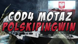 PolskiPingwin  COD4 Mini Motaz  Edytowany przez ED Quickjap [upl. by Ledniahs567]