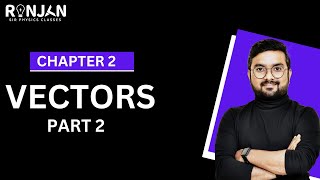 vector part 2  class 11th physics [upl. by Hoffer]