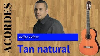 Tutorial  Tan natural  Felipe Peláez [upl. by Airotel]