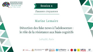 Détection des fake news à l’adolescence  le rôle de la résistance aux biais cognitifs  Conférence [upl. by Otrebliw]