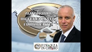 AUTONOMIA DIFFERENZIATA FINALMENTE [upl. by Stephenie268]