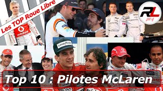 Top 10 pilotes McLaren  Les TOP Roue Libre F1 [upl. by Ettenil]