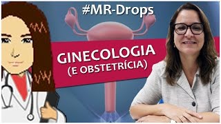 Ginecologia e Obstetrícia por Dra Ana Gabriela Travassos  Especialidades Médicas [upl. by Daryle259]