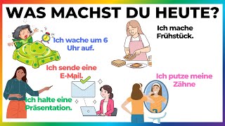 Was Machst du Heute  Deutsche Sätze Handlungsverben für Anfänger im Alltag [upl. by Sisile244]