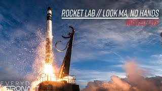 Watch Rocket Labs 8th launch  quotLook Ma No Handsquot [upl. by Ynnhoj]