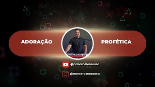 ADORAÇÃO PROFÉTICA  MARCELO SOUZA [upl. by Assital753]