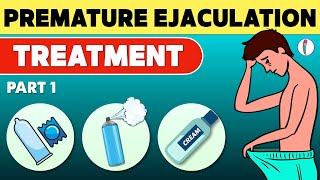 Premature Ejaculation Problem Solution  How to last longer in bed  Premature Ejaculation  Part 1 [upl. by Aicire125]