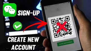 HOW TO CREATE ACCOUNT IN WECHAT WITHOUT QR CODE 2023 WECHAT SIGN UP TUTORIAL [upl. by Yllus]