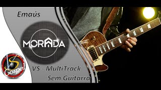 VS MultiTrack Morada Emaús Ao Vivo Sem a Guitarra [upl. by Irod]