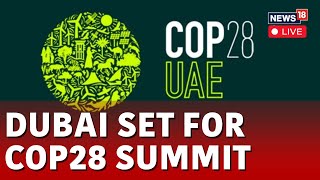 COP 28 LIVE  COP 28 Dubai Live  COP 28 Summit Opening Day LIVE Updates  Climate Change  N18L [upl. by Licastro]