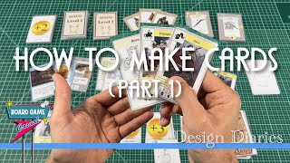 How to make cards for your board game Part 1 Materials Tools amp Methodology  Design Diaries Ep3 [upl. by Tristis]