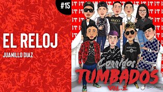 15 El Reloj  Juanillo Diaz  Audio  Corridos Tumbados 2 [upl. by Clio]