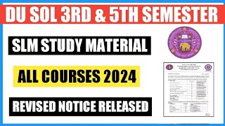 SOL 3RD amp 5TH SEMESTER STUDY MATERIAL REVISED NOTICE RELEASED 2024 II SOL BOOKS DISTRIBUTION 2024 [upl. by Jarus]