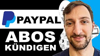 Paypal Abos Abonnements kündigen Tutorial 2024 [upl. by Christoforo]