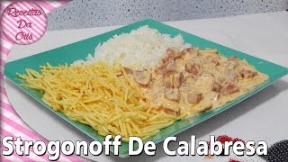 STROGONOFF DE CALABRESA  RECEITAS DA CRIS [upl. by Nugent]