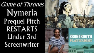 Nymeria Game of Thrones Prequel Pitch RESTARTS under 3RD Screenwriter Ten Thousand Ships [upl. by Madian907]