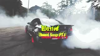 Wasted  Slowed  Reverbed  ft Juice Wrld Lil Uzi Vert  Tiktok Version  Slowed Songs PT1 [upl. by Sainana]