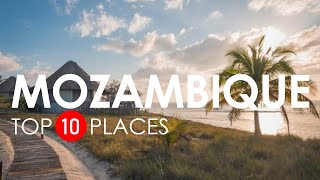 Top 10 Beautiful Places to Visit in Mozambique  Mozambique Travel Video [upl. by Daenis779]