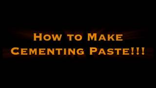 How to Make Cementing Paste [upl. by Etnuad]