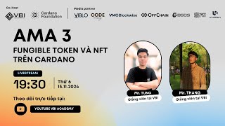 AMA 3  Fungible token và NFT trên cardano với Aiken [upl. by Beuthel]