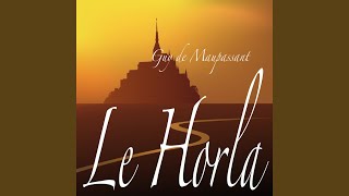 Le Horla Guy de Maupassant Partie 14 Livre audio [upl. by Merriott]