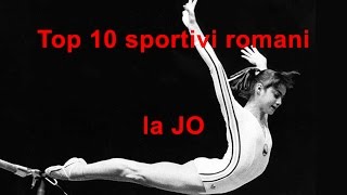 Top 10 sportivi romani la JO [upl. by Gettings736]