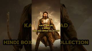 Kalki 2898 AD 3 Weeks Hindi Box Office Collection kalki2898ad amitabhbachchan prabhas [upl. by Htedirem563]