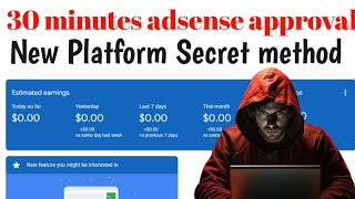 Active adsense dashboard new secret method 2024  Unlimited 30 Minutes adsense approval new platform [upl. by Colene74]