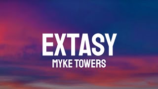 Myke Towers  Extasy LetraLyrics [upl. by Aneeram]