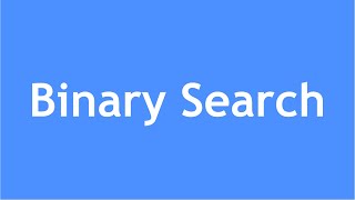 Binary Search Algorithm  Searching Algorithm [upl. by Haimirej620]