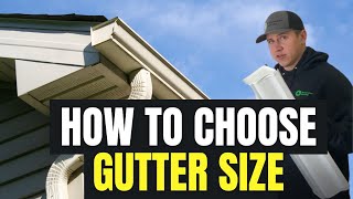 How to Choose Between 5 or 6 Inch Gutters [upl. by Aoniak]