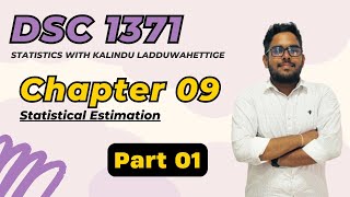 DSC 1371 Statistical Estimation  Chapter 09  Part 01  Business Statistics [upl. by Alvie]