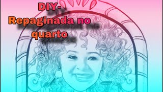 DIY  Mudando a decoracao no quarto  Pequenos diys [upl. by Coridon]