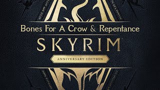 Skyrim Anniversary Edition  Bones For A Crow Tilted Scales amp Repentance Darklight Tower [upl. by Aivatnuahs488]