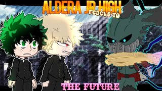 Aldera Junior High Reacts To Deku and Bakugos Future mha reacts [upl. by Nohcim]