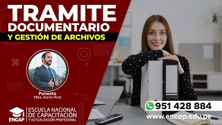 CURSO TRÁMITE DOCUMENTARIO Y GESTIÓN DE ARCHIVOS  2024 [upl. by Eelyam]