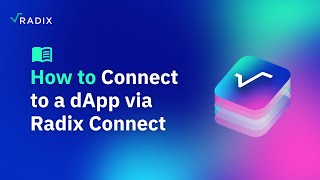 Radix Wallet User Guide How to Connect to a dApp via Radix Connect [upl. by Eladnwahs973]