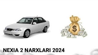 NEXIA 2 NARXLARI 2024 [upl. by Marvin]